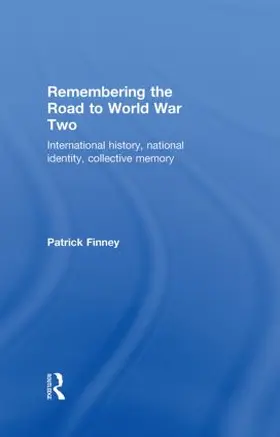 Finney |  Remembering the Road to World War Two | Buch |  Sack Fachmedien