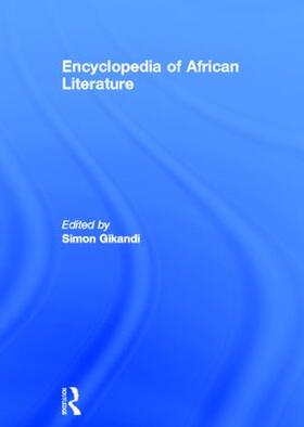 Gikandi |  Encyclopedia of African Literature | Buch |  Sack Fachmedien