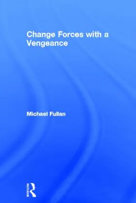 Fullan |  Change Forces With A Vengeance | Buch |  Sack Fachmedien