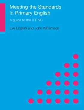 English / Williamson |  Meeting the Standards in Primary English | Buch |  Sack Fachmedien