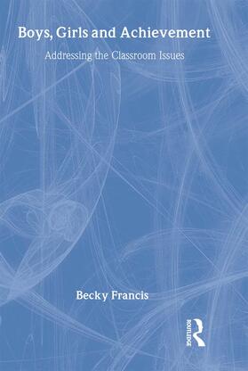 Francis |  Boys, Girls and Achievement | Buch |  Sack Fachmedien
