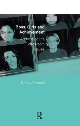 Francis |  Boys, Girls and Achievement | Buch |  Sack Fachmedien