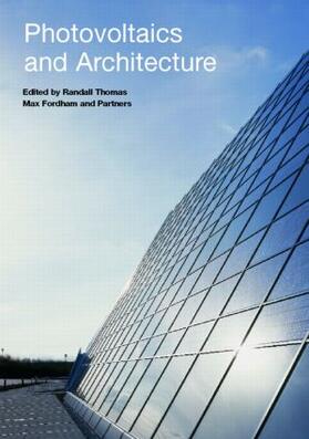Thomas / Fordham |  Photovoltaics and Architecture | Buch |  Sack Fachmedien