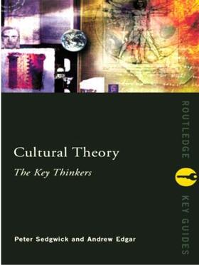 Edgar / Sedgwick |  Cultural Theory: The Key Thinkers | Buch |  Sack Fachmedien