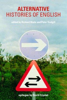 Trudgill / Watts |  Alternative Histories of English | Buch |  Sack Fachmedien