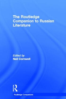 Cornwell |  The Routledge Companion to Russian Literature | Buch |  Sack Fachmedien