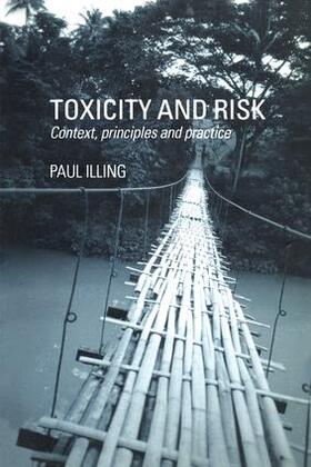 Illing |  Toxicity and Risk | Buch |  Sack Fachmedien