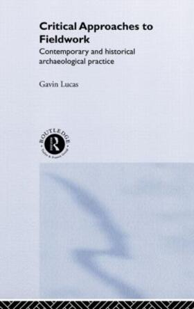 Lucas |  Critical Approaches to Fieldwork | Buch |  Sack Fachmedien