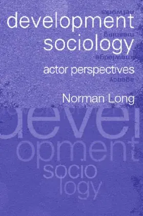 Long |  Development Sociology | Buch |  Sack Fachmedien