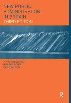 Greenwood / Pyper / Wilson |  New Public Administration in Britain | Buch |  Sack Fachmedien