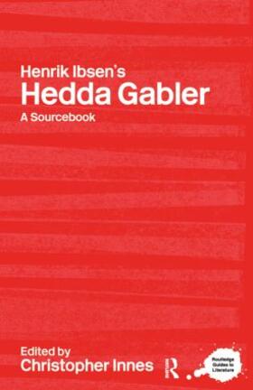 Innes |  Henrik Ibsen's Hedda Gabler | Buch |  Sack Fachmedien