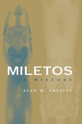 Greaves |  Miletos | Buch |  Sack Fachmedien