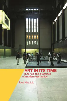 Mattick |  Art In Its Time | Buch |  Sack Fachmedien