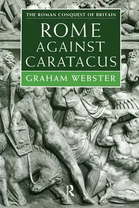 Webster |  Rome Against Caratacus | Buch |  Sack Fachmedien