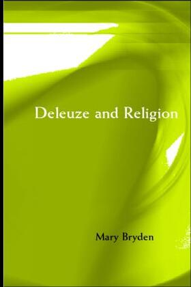 Bryden |  Deleuze and Religion | Buch |  Sack Fachmedien