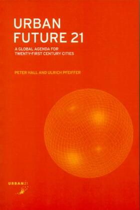 Hall / Pfeiffer |  Urban Future 21 | Buch |  Sack Fachmedien