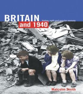 Smith |  Britain and 1940 | Buch |  Sack Fachmedien