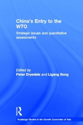 Drysdale / Song |  China's Entry into the World Trade Organisation | Buch |  Sack Fachmedien