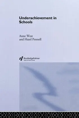 Pennell / West |  Underachievement in Schools | Buch |  Sack Fachmedien