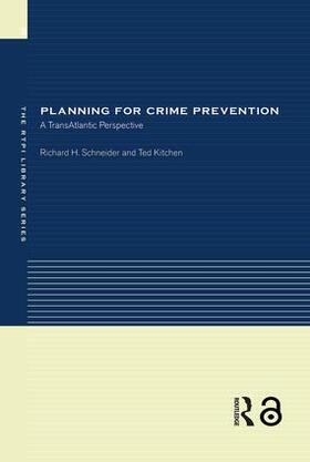 Schneider / Kitchen |  Planning for Crime Prevention | Buch |  Sack Fachmedien