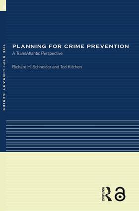 Kitchen / Schneider |  Planning for Crime Prevention | Buch |  Sack Fachmedien