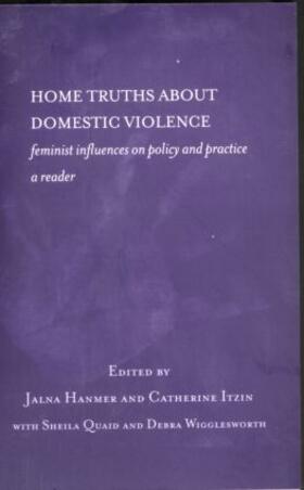 Hanmer / Itzin |  Home Truths About Domestic Violence | Buch |  Sack Fachmedien