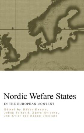 Fritzell / Hvinden / Kautto |  Nordic Welfare States in the European Context | Buch |  Sack Fachmedien