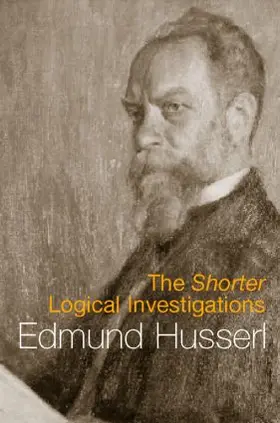 Husserl / Moran |  The Shorter Logical Investigations | Buch |  Sack Fachmedien