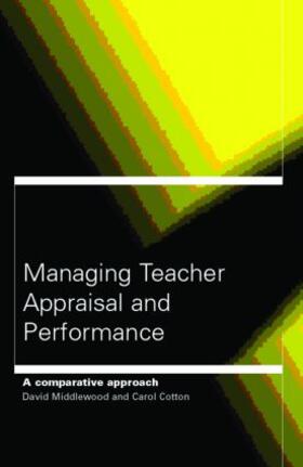 Cardno / Middlewood |  Managing Teacher Appraisal and Performance | Buch |  Sack Fachmedien
