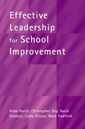 Harris / Day / Hopkins |  Effective Leadership for School Improvement | Buch |  Sack Fachmedien