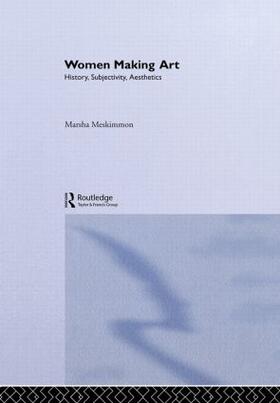 Meskimmon |  Women Making Art | Buch |  Sack Fachmedien