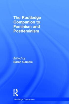 Gamble |  The Routledge Companion to Feminism and Postfeminism | Buch |  Sack Fachmedien