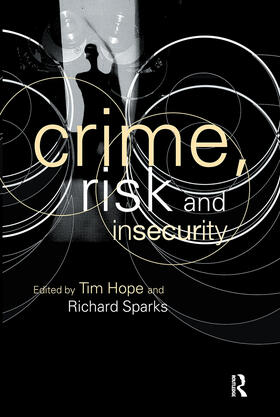 Hope / Sparks |  Crime, Risk and Insecurity | Buch |  Sack Fachmedien