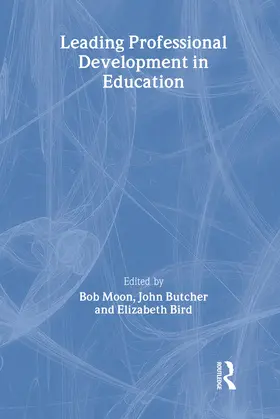 Bird / Butcher / Moon |  Leading Professional Development in Education OU Reader | Buch |  Sack Fachmedien