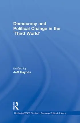 Haynes |  Democracy and Political Change in the Third World | Buch |  Sack Fachmedien