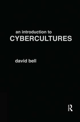 Bell |  An Introduction to Cybercultures | Buch |  Sack Fachmedien