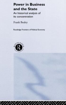 Bealey |  Power in Business and the State | Buch |  Sack Fachmedien