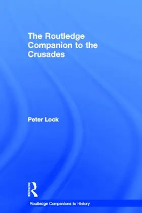 Lock |  The Routledge Companion to the Crusades | Buch |  Sack Fachmedien