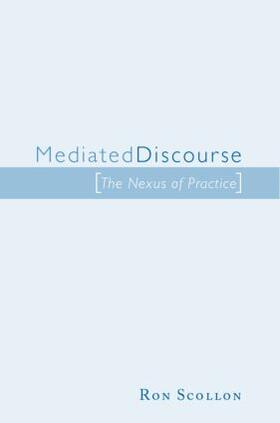 Scollon |  Mediated Discourse | Buch |  Sack Fachmedien