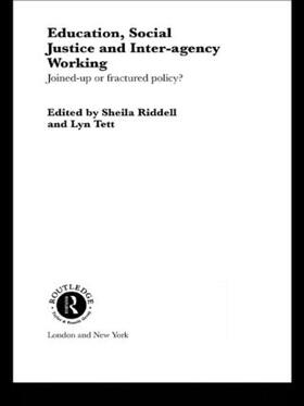 Riddell / Tett |  Education, Social Justice and Inter-Agency Working | Buch |  Sack Fachmedien