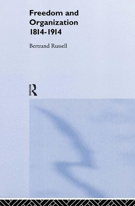 Russell |  Freedom and Organisation, 1814-1914 | Buch |  Sack Fachmedien