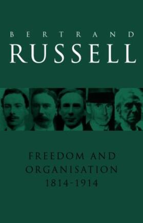 Russell |  Freedom and Organisation, 1814-1914 | Buch |  Sack Fachmedien