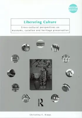 Kreps | Liberating Culture | Buch | 978-0-415-25026-9 | sack.de