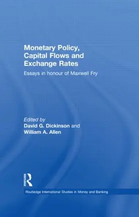 Allen / Dickinson |  Monetary Policy, Capital Flows and Exchange Rates | Buch |  Sack Fachmedien