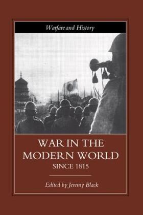 Black |  War in the Modern World since 1815 | Buch |  Sack Fachmedien