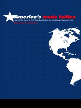 Gordon |  America's Trade Follies | Buch |  Sack Fachmedien
