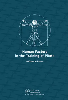 Koonce |  Human Factors in the Training of Pilots | Buch |  Sack Fachmedien