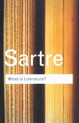 Sartre |  What is Literature? | Buch |  Sack Fachmedien