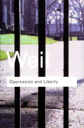 Weil |  Oppression and Liberty | Buch |  Sack Fachmedien