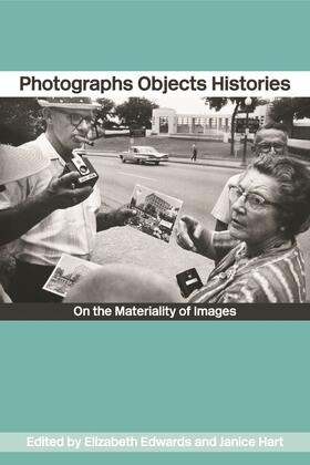 Edwards / Hart |  Photographs Objects Histories | Buch |  Sack Fachmedien